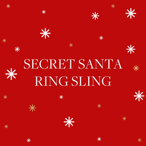 Secret Santa Ring Slings